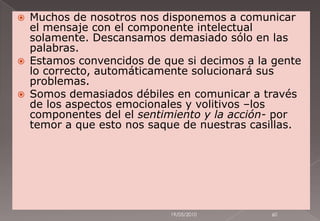 Crecía “en gracia para con Dios” –desarrollo espiritual.