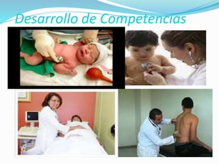 Desarrollo de Competencias
 