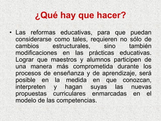 Enseñar po Competencias en MéXico