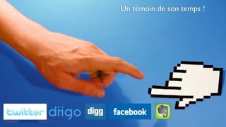 Un témoin de son temps !




Benjamin CHAMINADE - 2010
 