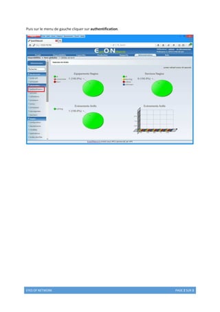 EYES OF NETWORK PAGE 2 SUR 3
Puis sur le menu de gauche cliquer sur authentification.
 