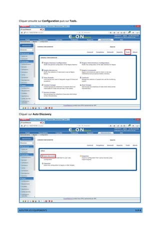  ¡¢£¤¥¦ §¥¨ ¥©£ª«¥¬¥­¤¨ ®¯°± 2 ²³´ 6
Cliquer ensuite sur Configuration puis sur Tools.
Cliquer sur Auto Discovery.
 