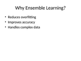 Comprehensive Guide to Ensemble Learning Techniques for Improved Model ...