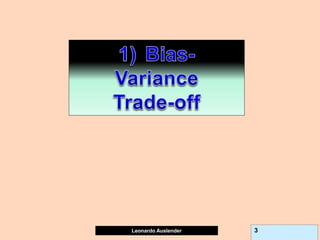 Leonardo Auslender Copyright 2004
Leonardo Auslender 3
 