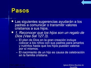 Ensenando los valores cristianos en el hogar | PPT