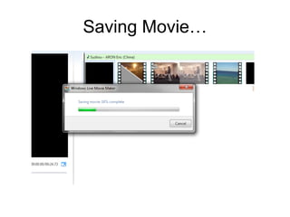Saving Movie…
 