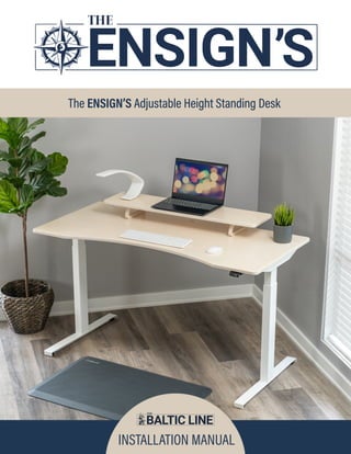 https://image.slidesharecdn.com/ensignmanual-210903193326/85/the-ensigns-standing-desk-installation-and-user-manual-1-320.jpg?cb=1669061900