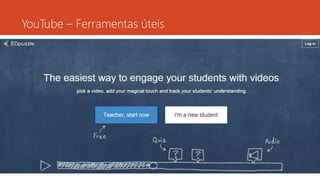 YouTube – Ferramentas úteis
 