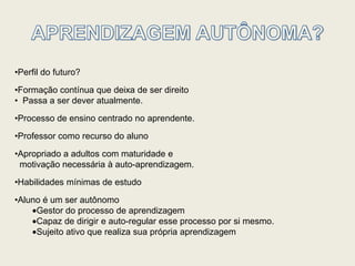 Trabalho mais responsabilizado,    mais precário,  com maior    responsabilidade
