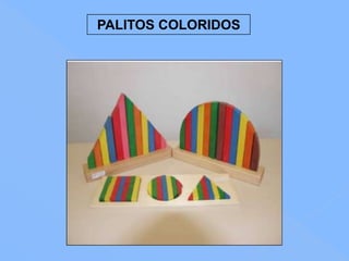 PALITOS COLORIDOS