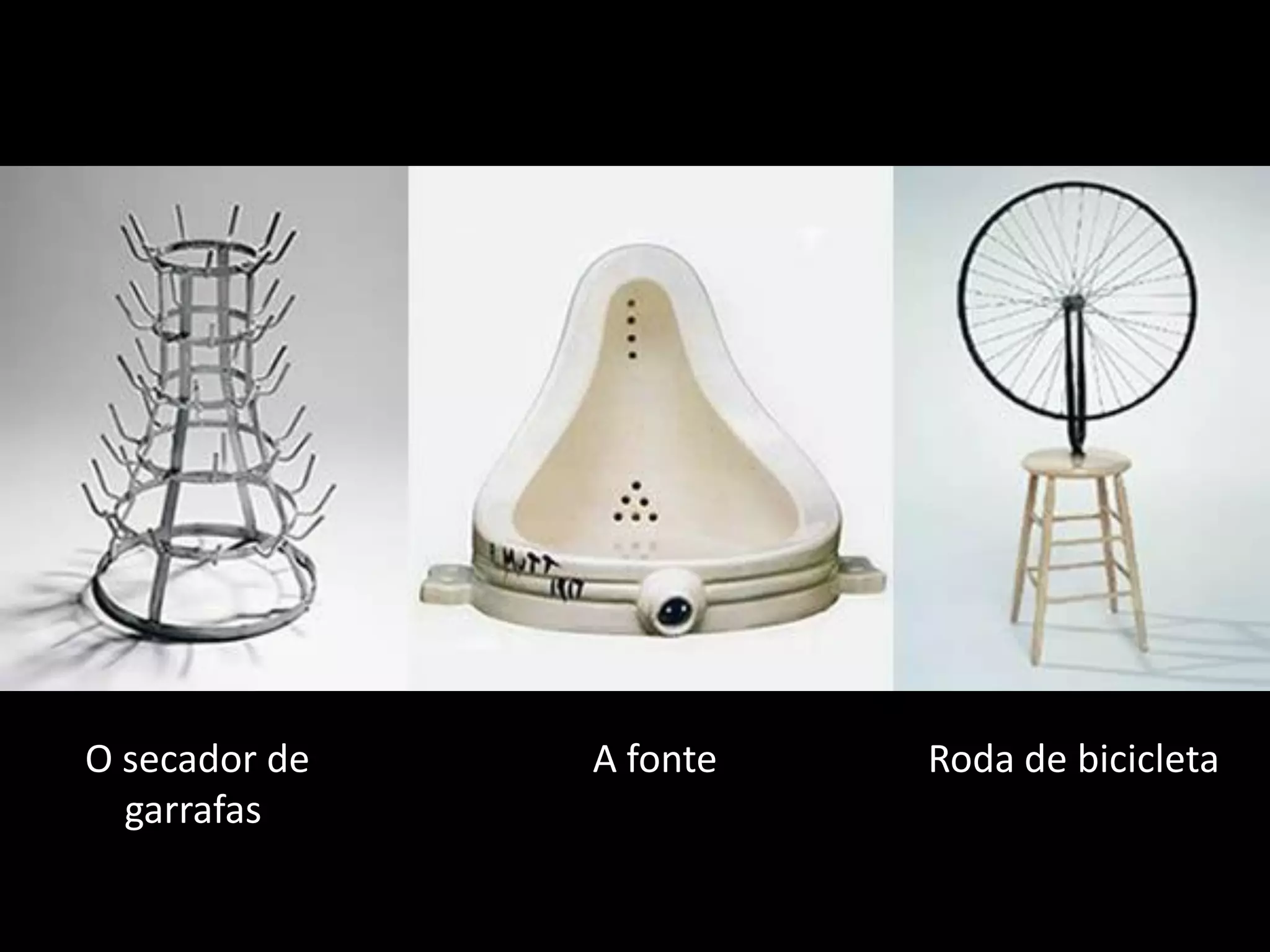 O secador de   A fonte   Roda de bicicleta
  garrafas,
 