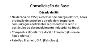 2)(UEL) A construção da cidade de Brasília fez parte do
processo desenvolvimentista dos anos 1950 liderado pelo
presidente...