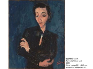 SOUTINE, Chaim
Portrait of Maria Lani
1929
Oil on canvas 73.3 x 59.7 cm
Museum of Modern Art. NY
 
