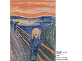 MUNCH, Edvard
The Scream
1895
pastel-on-board.
Private Collection
 