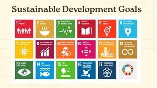 Sustainable Development Goals
 