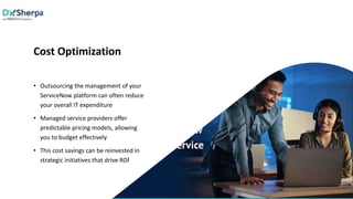 Ensure Hassle-free IT Operations with ServiceNow Managed Services.pptx ...