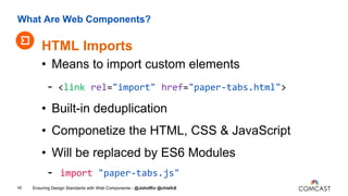 Ensuring Design Standards with Web Components | PPTX