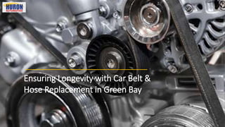 Ensuring Longevity with Car Belt &
Hose Replacement in Green Bay
 