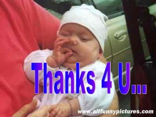 Thanks 4 U... 
