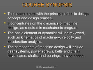Machine Design Principles Acronym ENT 256 - Machine Design: General Information | PPT