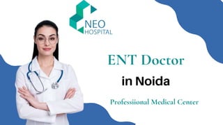 ENT Doctor
in Noida
Professiional Medical Center
 