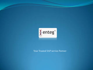 Your Trusted SAP service Partner 