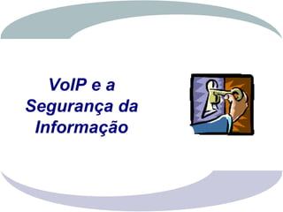 Entendendo A Tecnologia VoIP