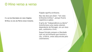 Entendendo o hino nacional brasileiro | PPTX