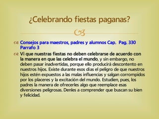 Entendiendo las Fiestas de Dios