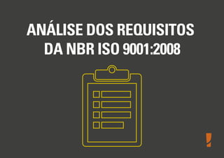 Entendimento da norma ISO 9001