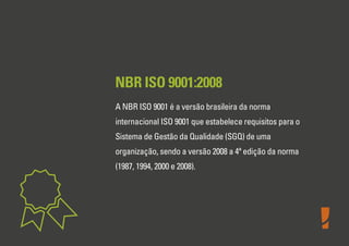 Entendimento da norma ISO 9001