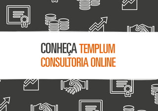CONHEÇATEMPLUM
CONSULTORIAONLINE
 