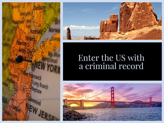 Enter the US with a criminal record | PDF