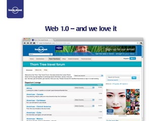 Web 1.0 – and we love it 