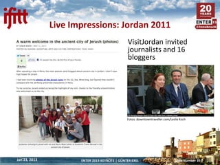Live Impressions: Jordan 2011
                                               VisitJordan invited
                         ...