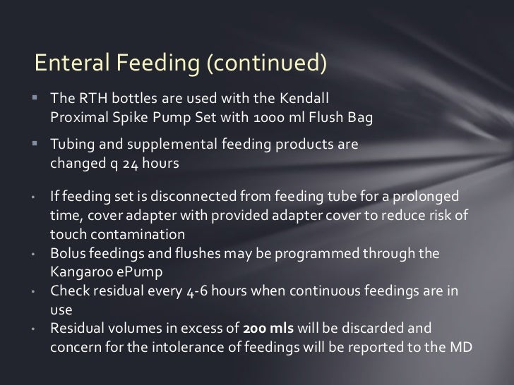 Enteral feeding