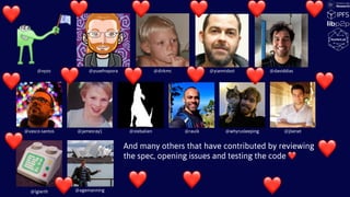 @vyzo @yusefnapora @dirkmc @yiannisbot @daviddias
@agemanning
@jbenet@whyrusleeping@stebalien @raulk@jamesray1@vasco-santos
@lgierth
And many others that have contributed by reviewing
the spec, opening issues and testing the code ❤
❤
❤ ❤ ❤ ❤ ❤ ❤
❤
❤
❤❤❤
❤
❤ ❤ ❤ ❤❤
 