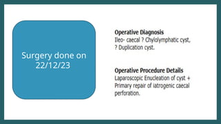 Surgery done on
22/12/23
 
