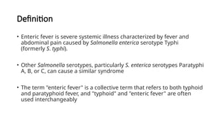 ENTERIC FEVER LECTURE.ppt.( paediatrics) | PPTX