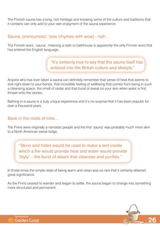 7KH KLVWRU RI WKH VDXQD
 