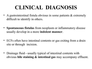 ENTEROCUTANEOUS FISTULA diagnosis and management | PPTX