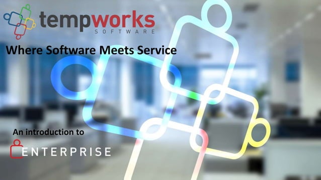 TempWorks Enterpise & Services Workflow | PPT