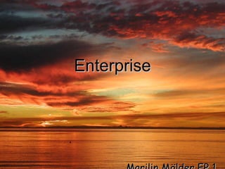 Enterprise Marilin Mölder EP 1 