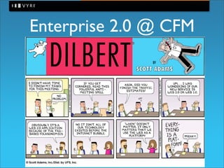 Enterprise 2.0 in practice