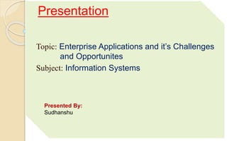 Enterprise And Applications Definition Types Challenges Enterprise And Applications Definition Types Challenges