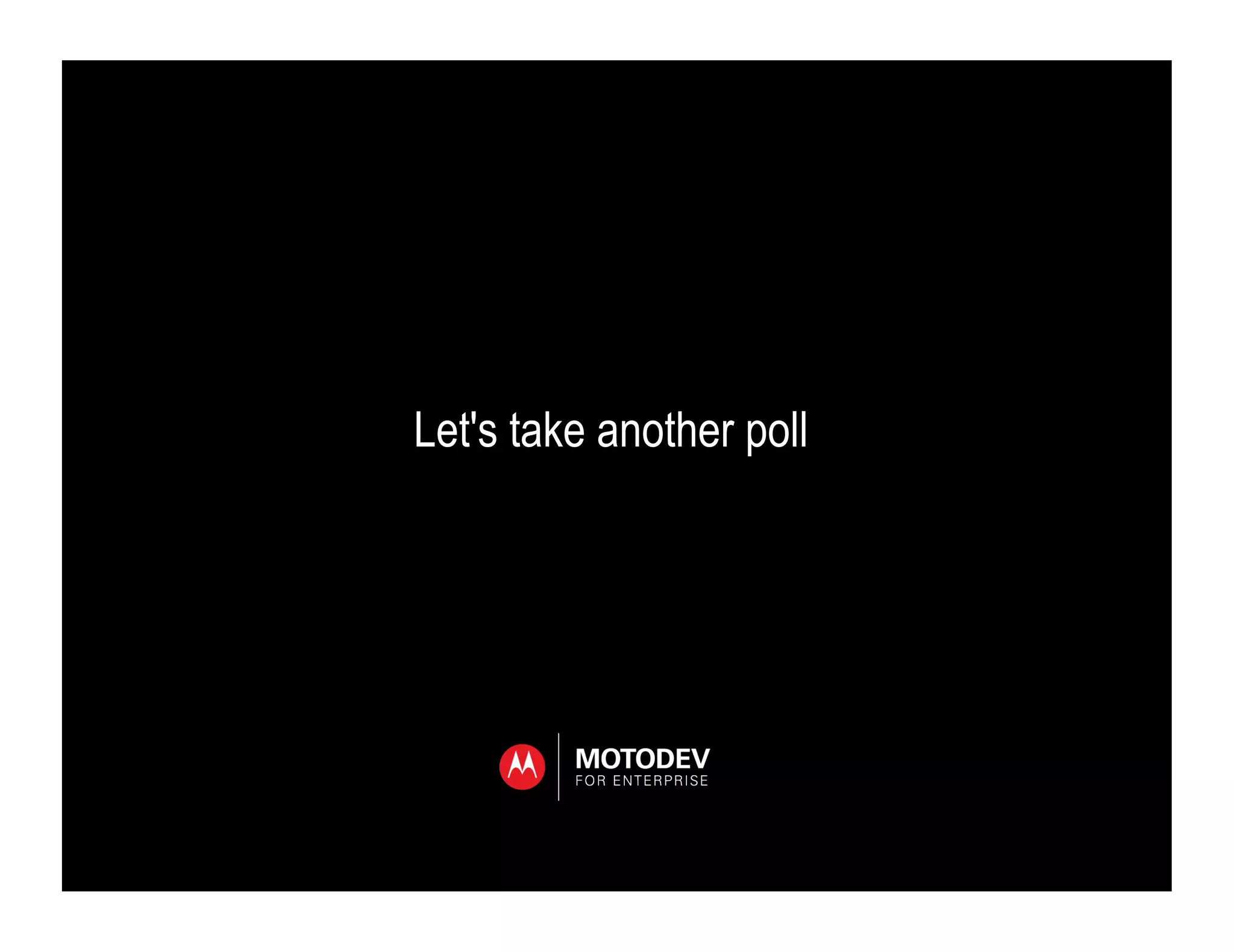 Let's take another poll
 