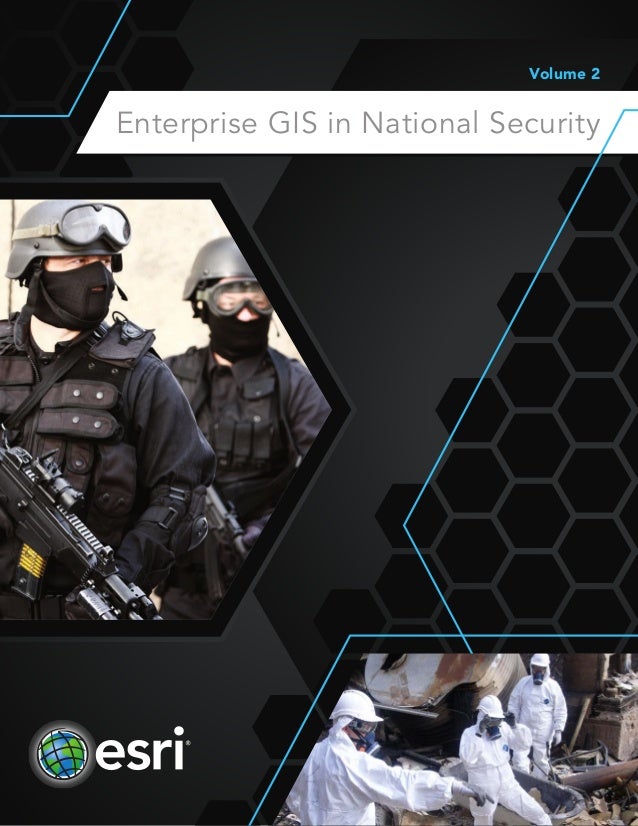 Enterprise GIS in National Security, Vol. 2