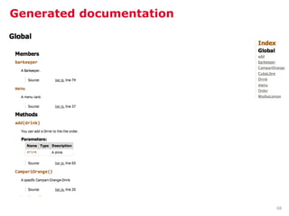 Generated documentation




                          68
 