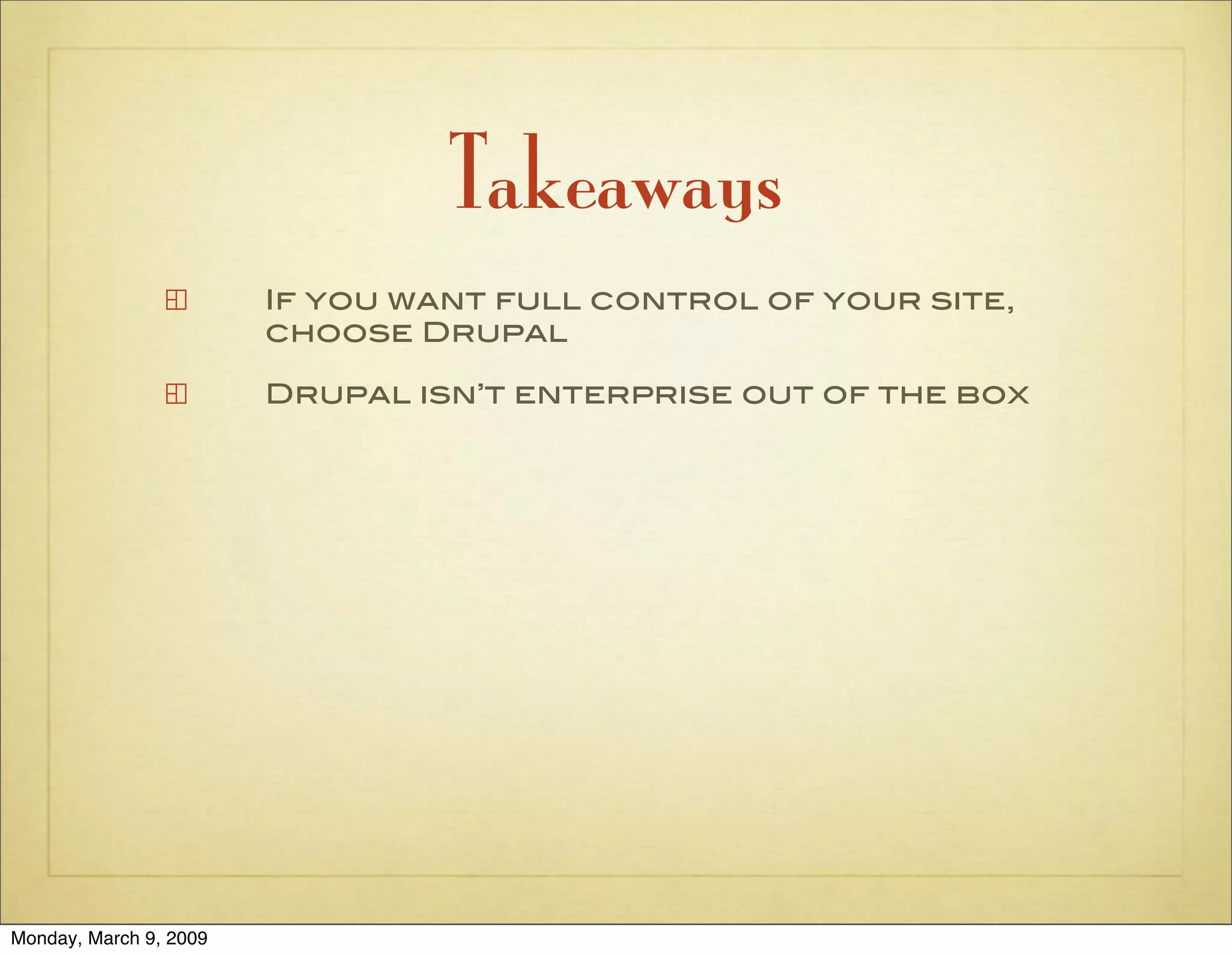 The Case for Drupal in the Enterprise