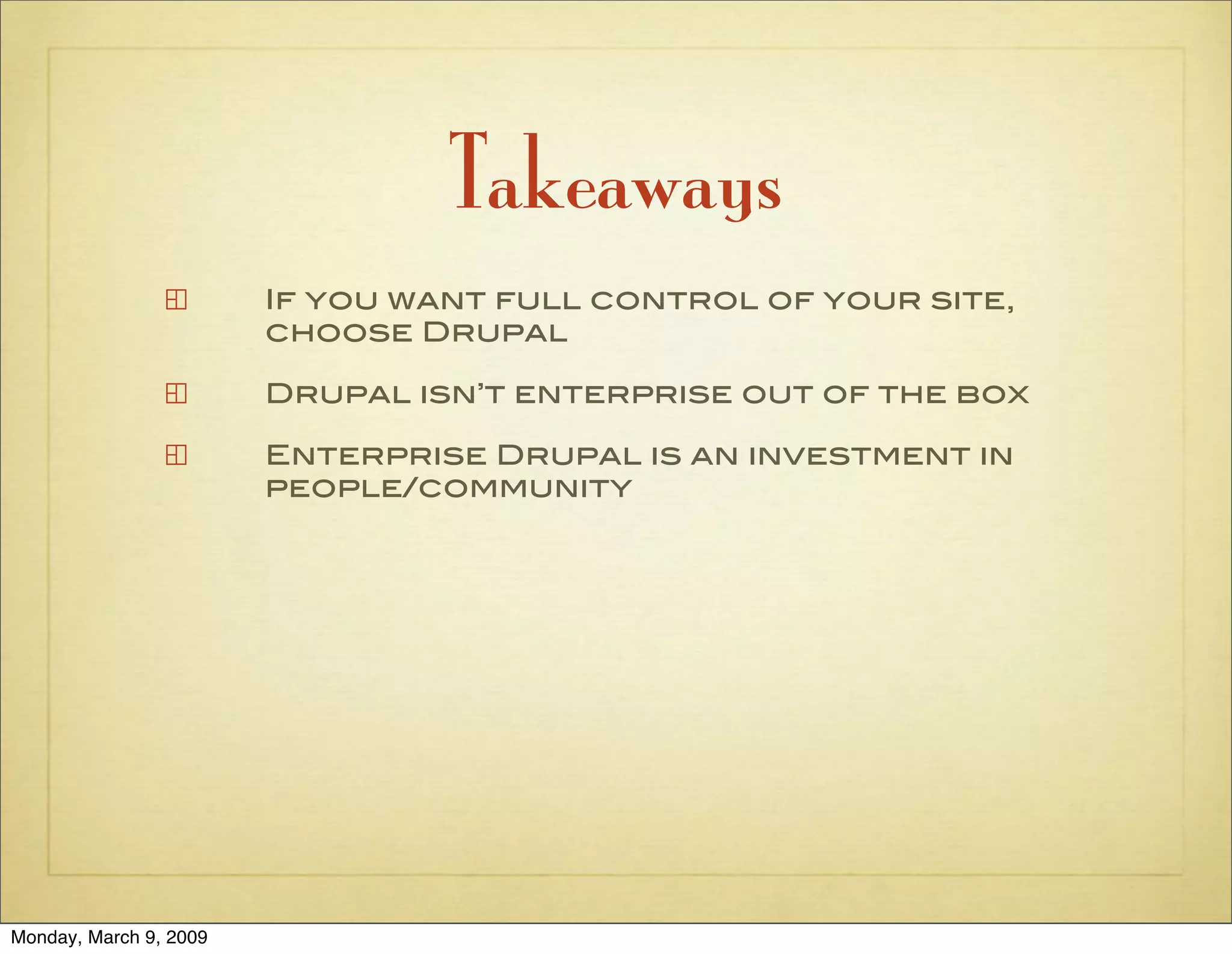 The Case for Drupal in the Enterprise